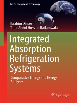 cover image of Integrated Absorption Refrigeration Systems